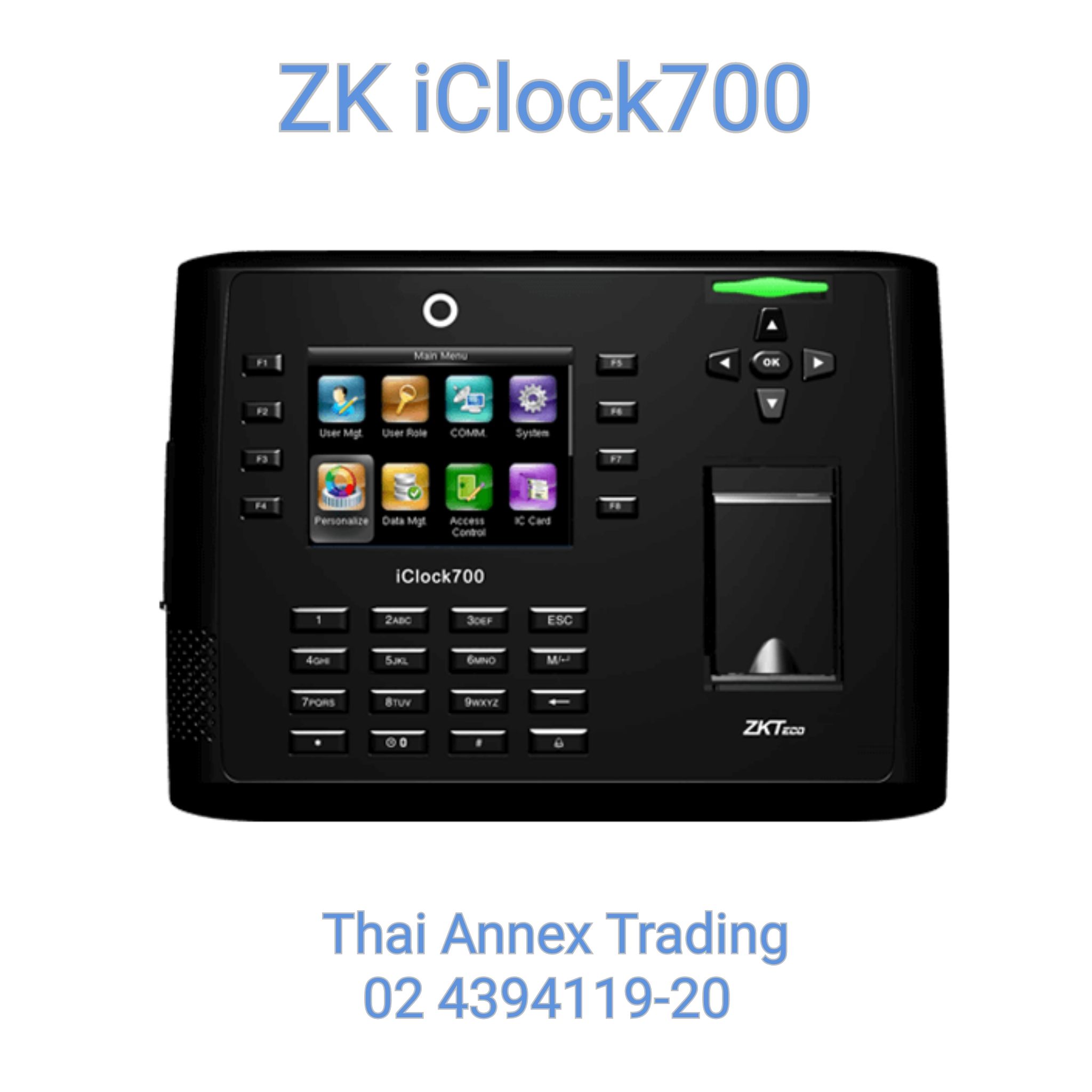 เครื่องสแกนลายนิ้วมือ ZK iClock700 (Access Control) เครื่องสแกนลายนิ้วมือ ZK iClock700 (Access Control)